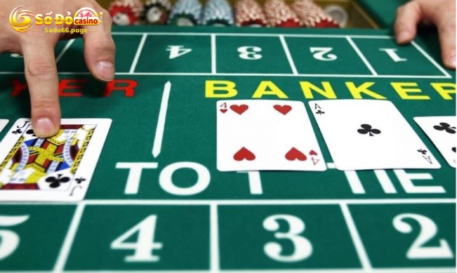 Thế cược tích cực - 4 thế bài Baccarat