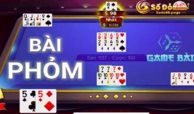 Bài phỏm – Game đánh bài trí tuệ hấp dẫn tại nhà cái SODO66