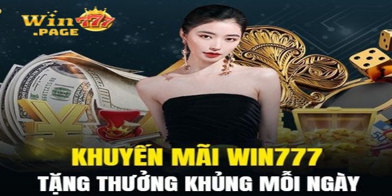 Review khuyến mãi nhà cái Win777.page mới nhất